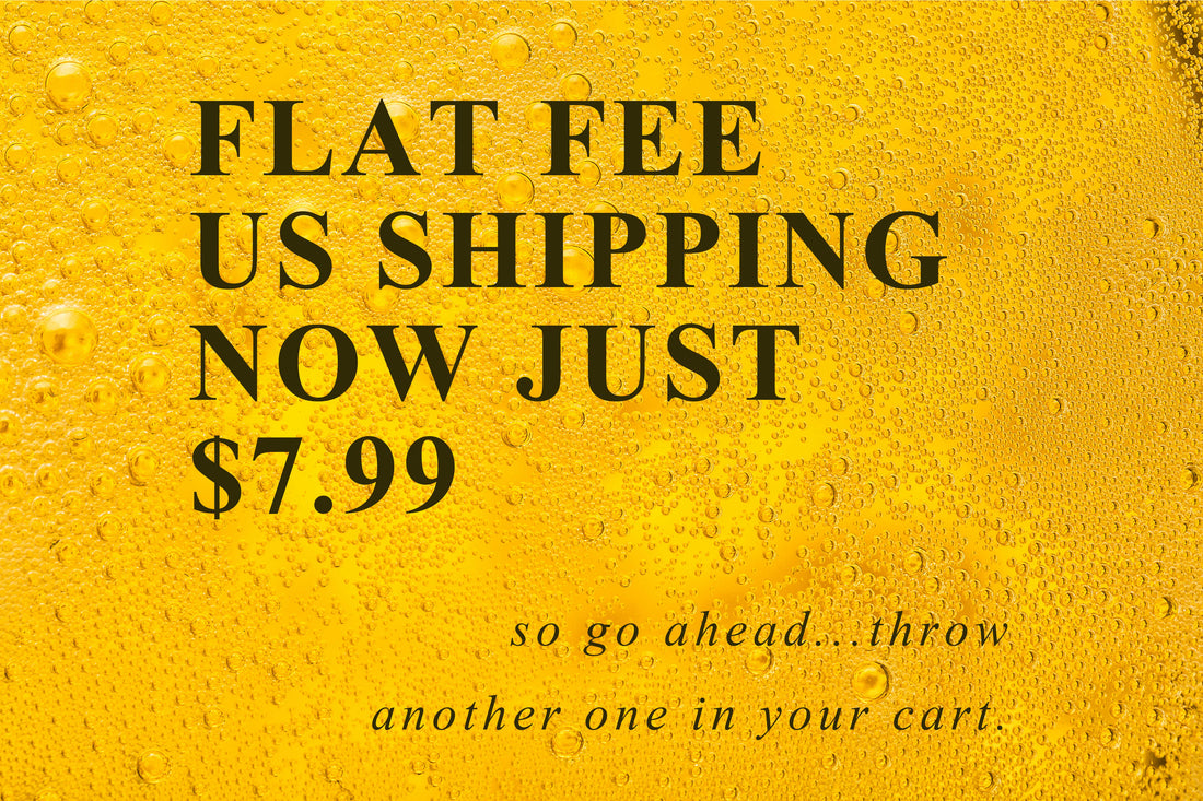 Flat fee US shipping now just $7.99!