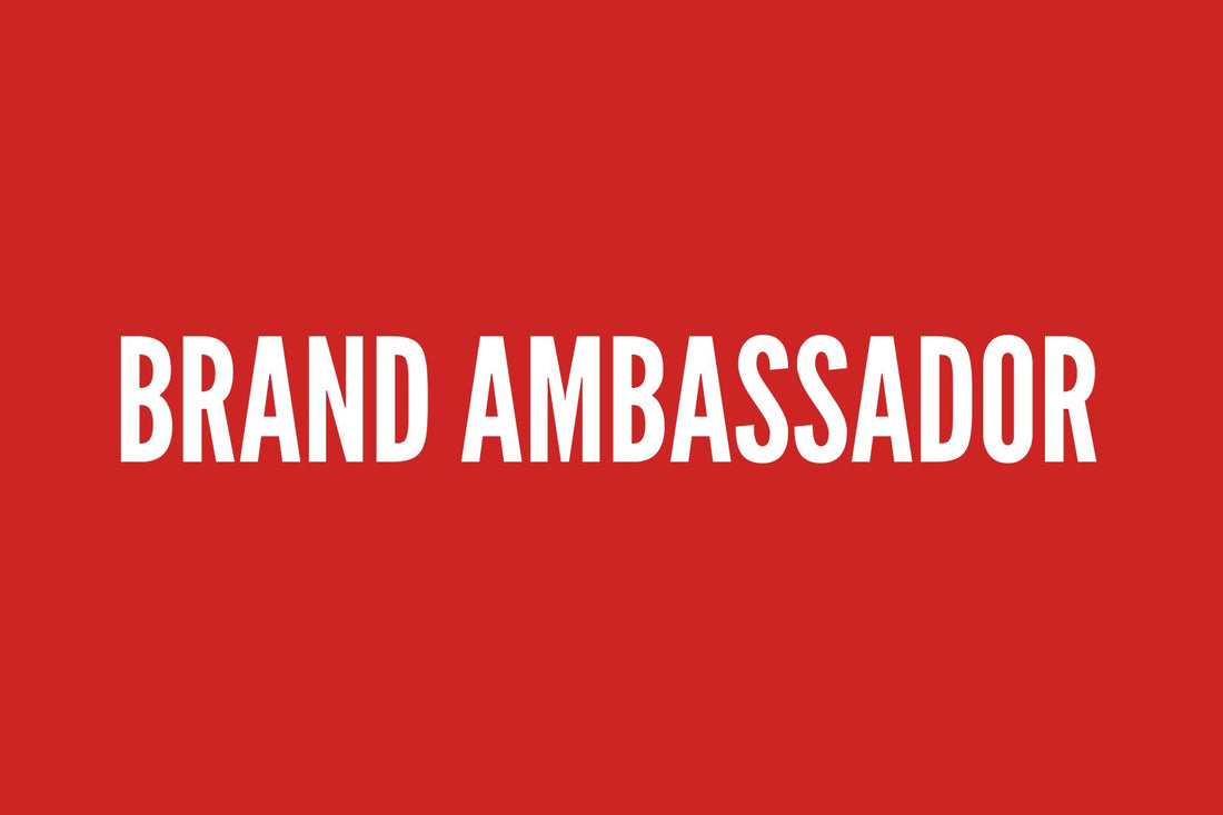 Do you want to be a Brand Ambassador?