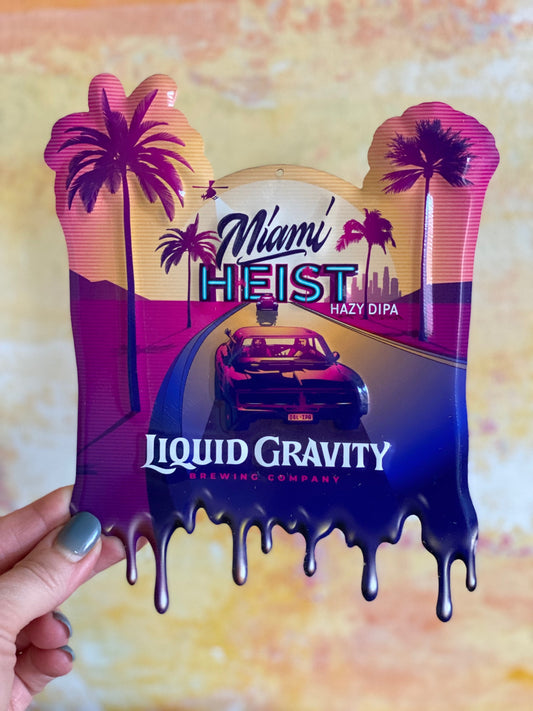 Miami Heist Mini Tacker from Liquid Gravity Brewing Co Collectible Beer Sign Tin Tacker