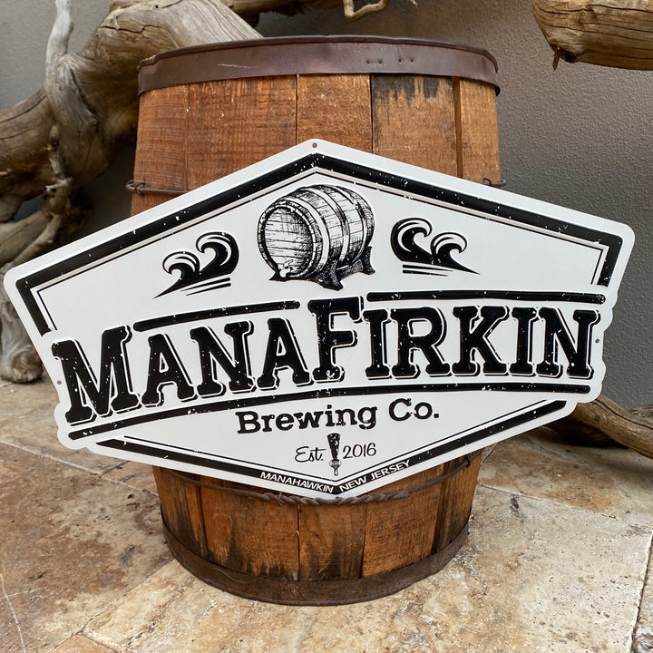 ManaFirkin Brewing Co Logo Tin Tacker Metal Beer Sign