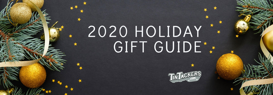 TinTackers 2020 Holiday Gift Guide is here!