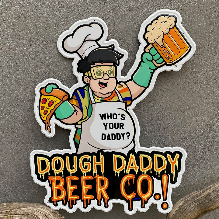 Dough Daddy Beer Co Tin Tacker Metal Beer Sign