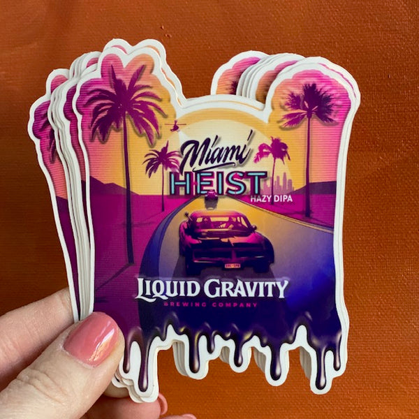 Liquid Gravity Brewing Co Miami Heist Brewery Sticker – Tin Tackers