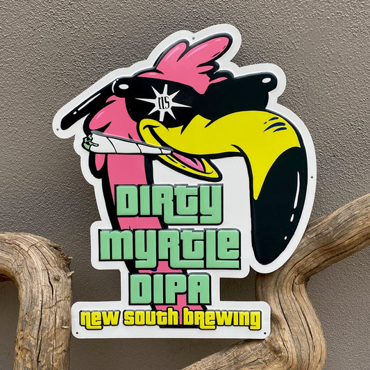 Dirty Myrtle DIPA from New South Brewing Co Tin Tacker Metal Beer Sign