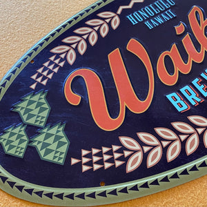 Waikiki Brewing Co Large Logo Tin Tacker Metal Beer Sign
