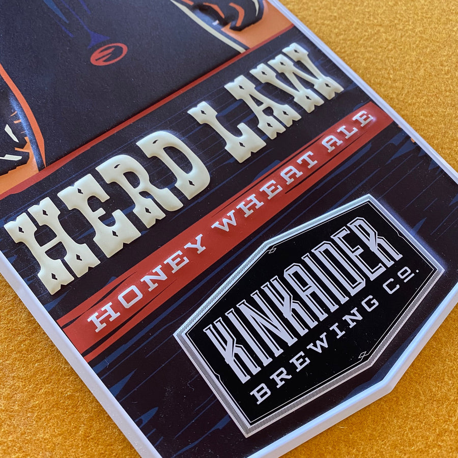 Kinkaider Brewing Co Herd Law Honey Wheat Ale Tin Tacker Metal Beer Sign