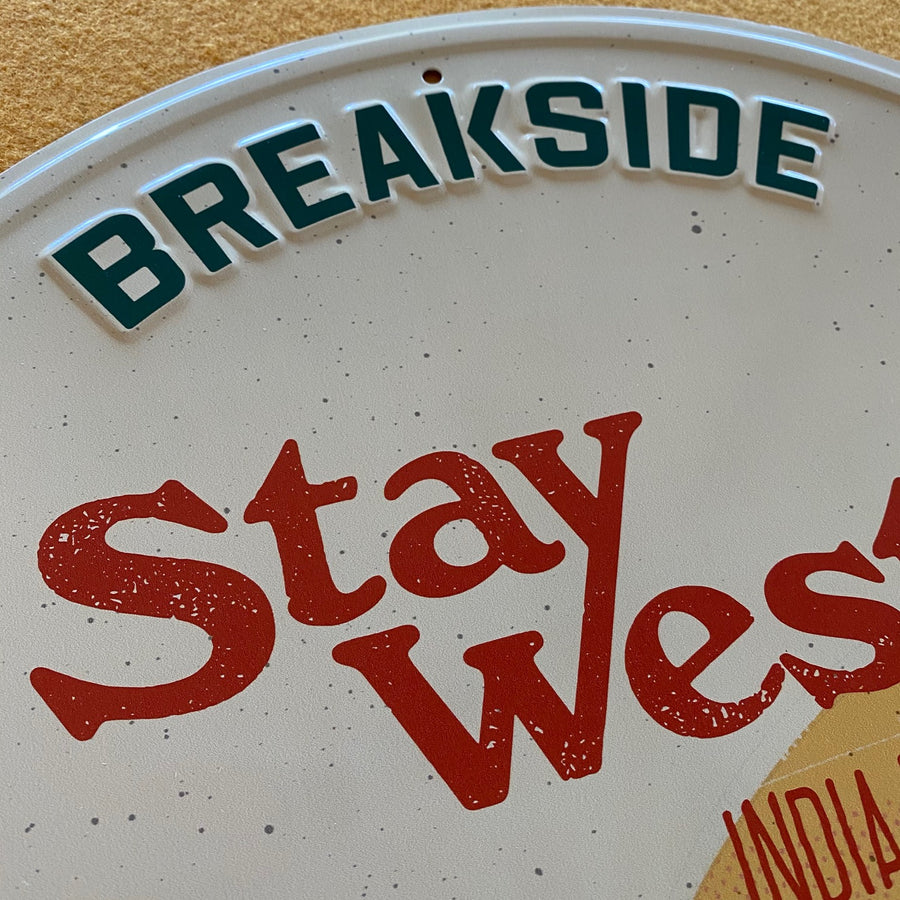 Breakside Brewery Stay West IPA Tin Tacker Metal Beer Sign